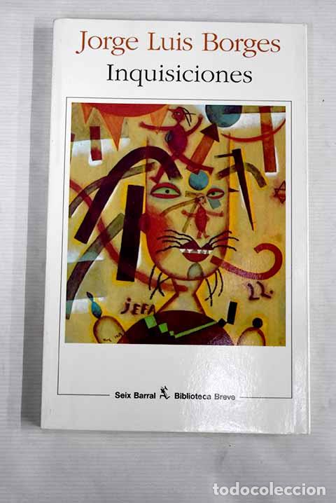 Libros: Inquisiciones: Borges, Jorge Luis.- Borges, Jorge Luis - Foto 1