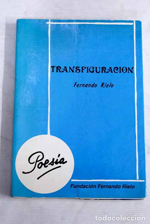 Libros: Transfiguraci&oacute;n: Rielo, Fernando.- Rielo, Fernando - Foto 1