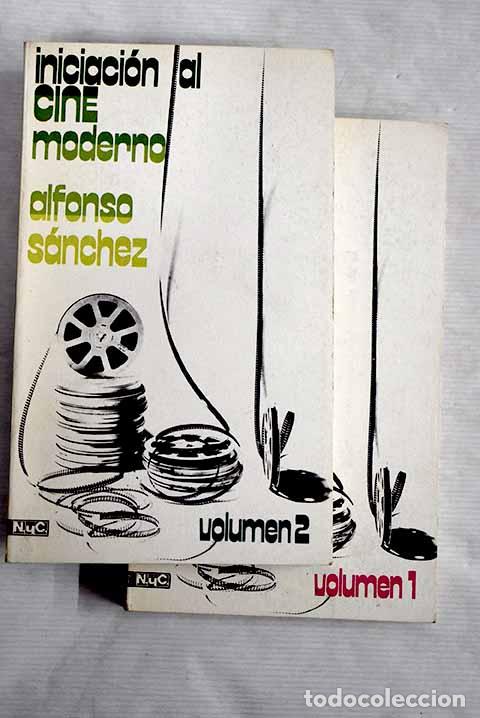 Libri di seconda mano: Iniciaci&oacute;n al cine moderno.- S&aacute;nchez, Alfonso