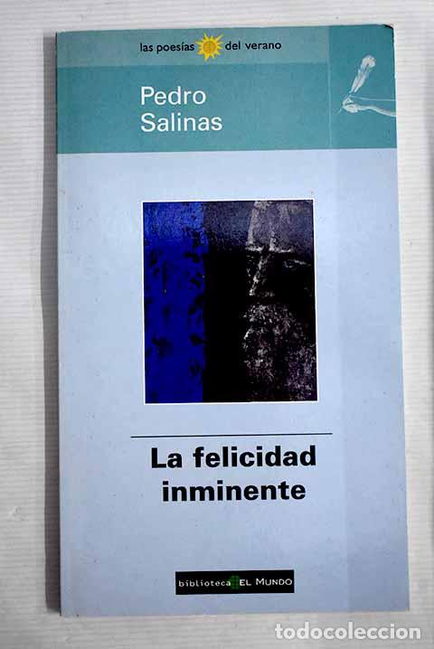 Libros: La felicidad inminente.- Salinas, Pedro - Foto 1