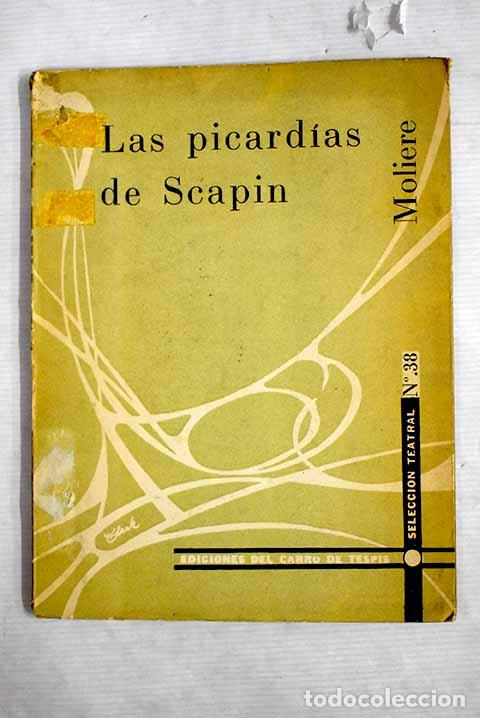 Libros: Las picard&iacute;as de Scapin.- Moliere - Foto 1