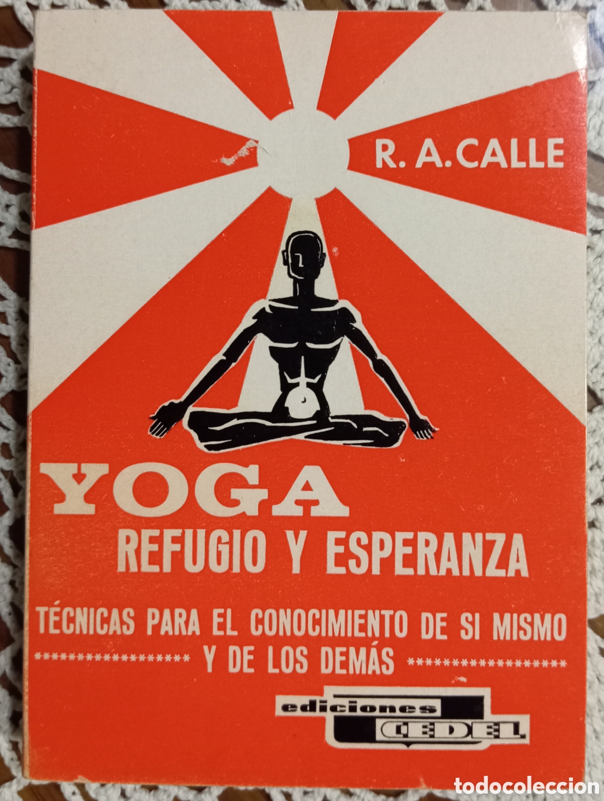 Libros: YOGA REFUGIO Y ESPERANZA - RAMIRO CALLE - Foto 1