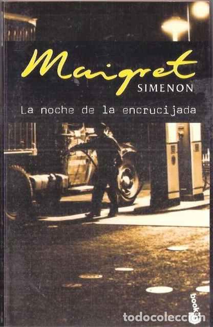 Libros: Maigret La noche de la encrucijada - Georges Simenon - Foto 1