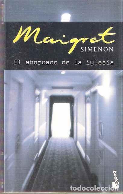 Libros: Maigret El ahorcado de la iglesia - Georges Simenon - Foto 1