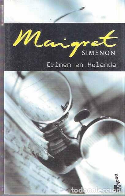 Libros: Maigret Crimen en Holanda - Georges Simenon - Foto 1