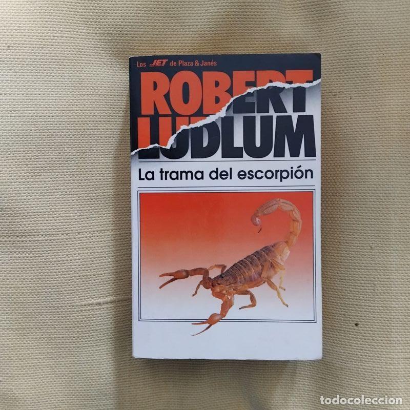 Libros: La trama del escorpi&oacute;n - Robert Ludlum - Foto 1