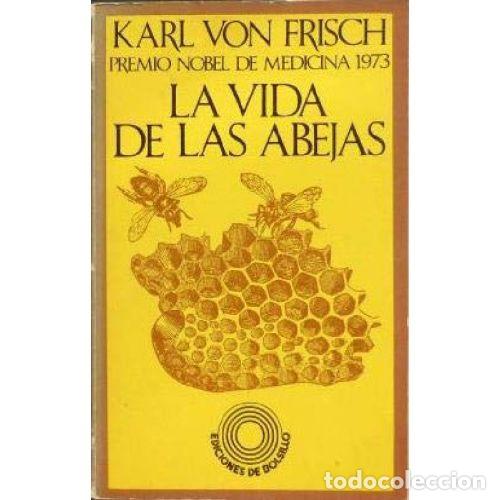 Libros: LA VIDA DE LAS ABEJAS - KARL VON FRISCH - Foto 1