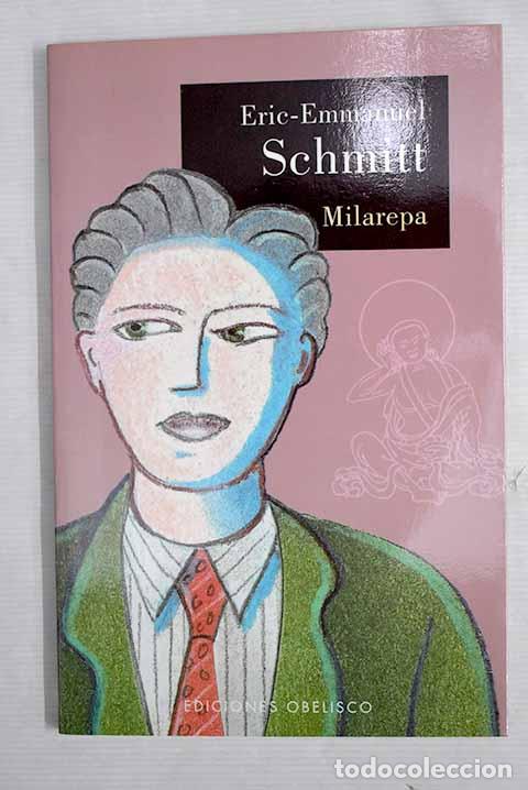 Libros: Milarepa: Schmitt, Eric-Emmanuel.- Schmitt, Eric-Emmanuel - Foto 1