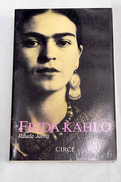 Libros: Frida Kahlo: Jamis, Rauda.- Jamis, Rauda - Foto 1
