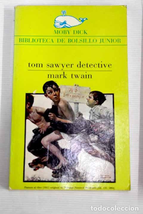 Libros: Tom Sawyer detective.- Twain, Mark - Foto 1