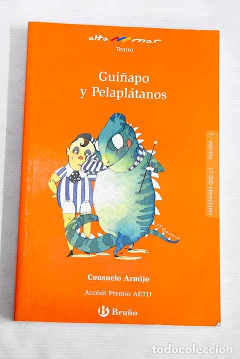Libros: Gui&ntilde;apo y Pelapl&aacute;tanos.- Armijo, Consuelo - Foto 1