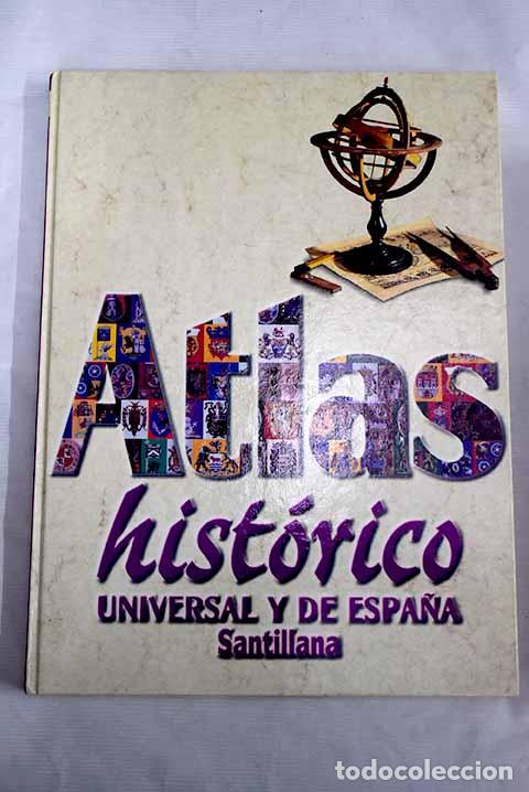Libros: Atlas hist&oacute;rico universal y de Espa&ntilde;a - Foto 1