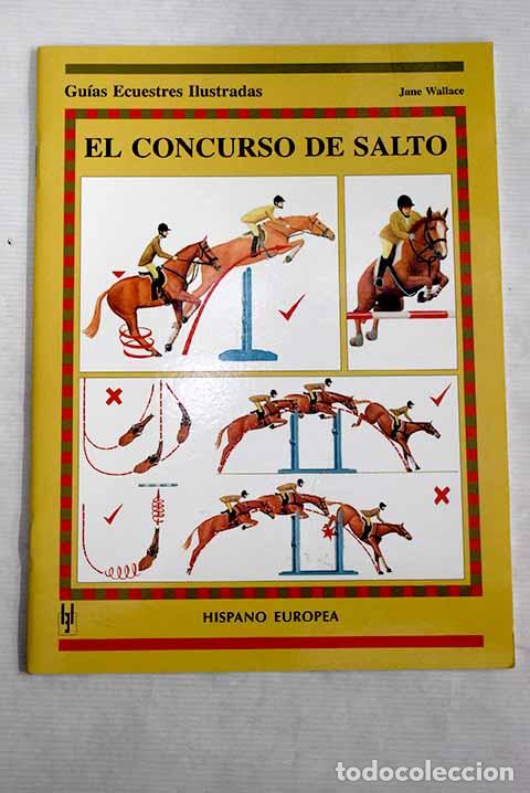 Libros: El concurso de salto.- Wallace, Jane - Foto 1