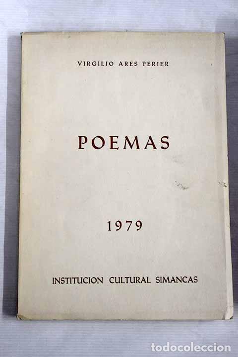 Libros: Poemas: Ares Perier, Virgilio.- Ares Perier, Virgilio - Foto 1
