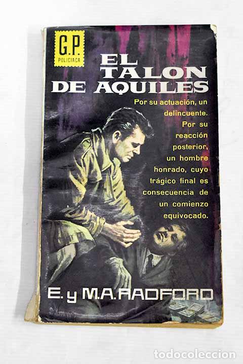 Libros: El tal&oacute;n de Aquiles: Radford, Edwin.- Radford, Edwin - Foto 1
