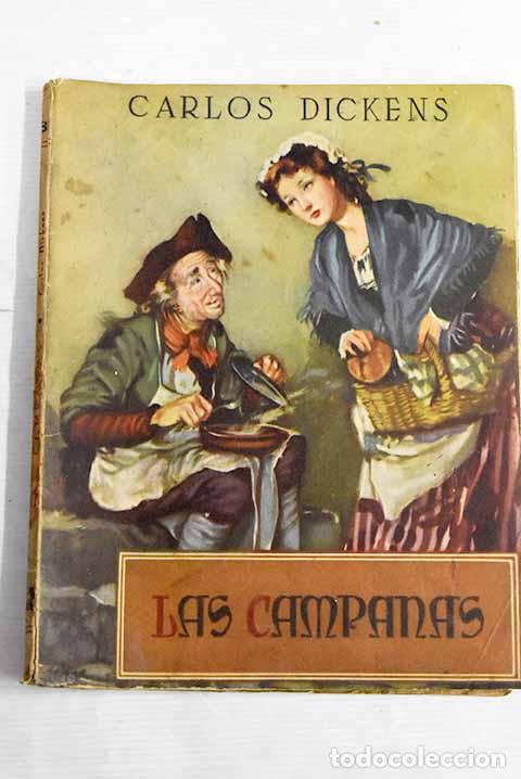Libros: Las campanas: Dickens, Charles.- Dickens, Charles - Foto 1