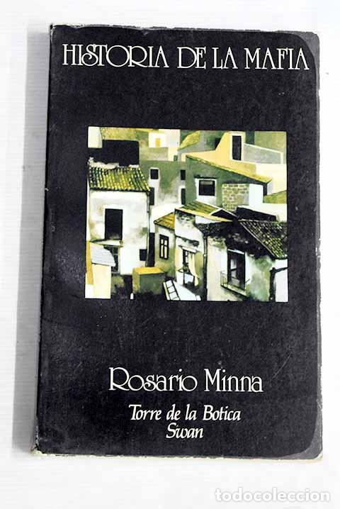 Libros: Historia de la mafia.- Minna, Rosario - Foto 1