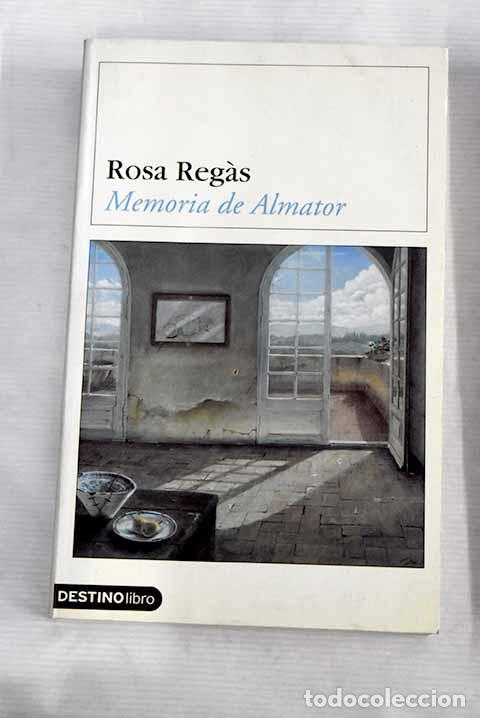 Libros: Memoria de Almator: Regas, Rosa.- Regas, Rosa - Foto 1
