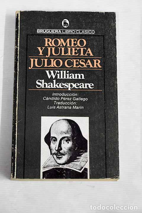 Libros: Romeo y Julieta: Shakespeare, William.- Shakespeare, William - Foto 1