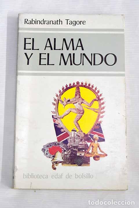 Libros: El alma y el mundo: Tagore, Rabindranath.- Tagore, Rabindranath - Foto 1