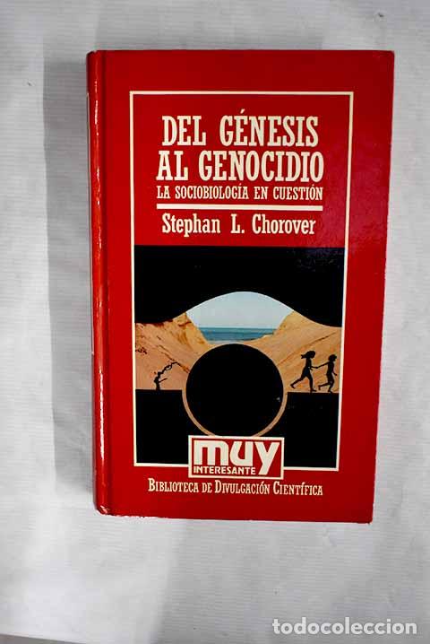 Libros: Del G&eacute;nesis al genocidio.- Chorover, Stephan L. - Foto 1