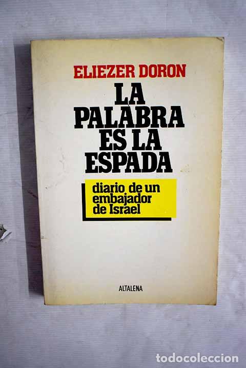 Libros: La palabra es la espada.- Dor&oacute;n, Eliezer - Foto 1