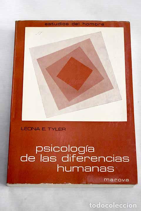 Libros: Psicolog&iacute;a de las diferencias humanas.- Tyler, Leona E. - Foto 1