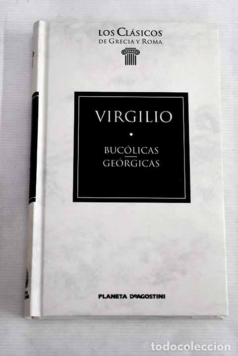 Libros: Buc&oacute;licas ; Ge&oacute;rgicas.- Virgilio Mar&oacute;n, Publio - Foto 1