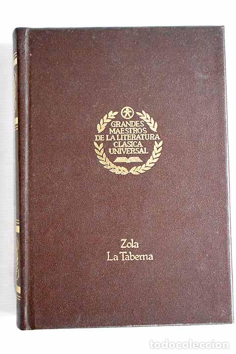 Libros: La taberna: Zola, &Eacute;mile.- Zola, &Eacute;mile - Foto 1