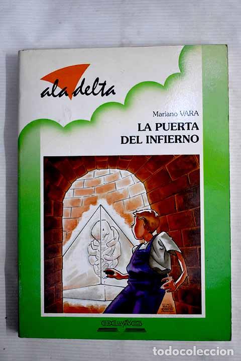 Libros: La puerta del infierno.- Vara, Mariano - Foto 1