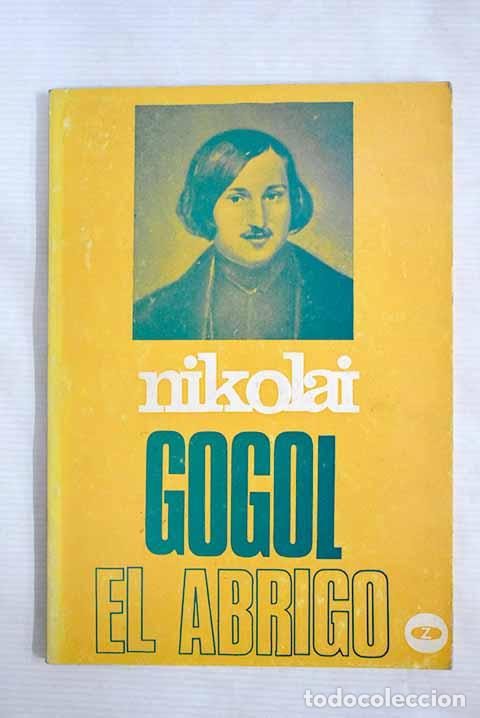 Libros: El abrigo: Gogol, Nicolas.- Gogol, Nicolas - Foto 1