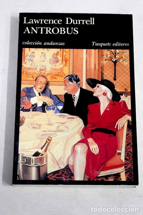 Libros: Antrobus: Durrell, Lawrence.- Durrell, Lawrence - Foto 1