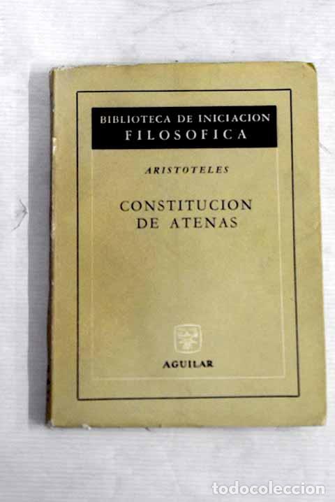 Libros: Constituci&oacute;n de Atenas.- Arist&oacute;teles - Foto 1