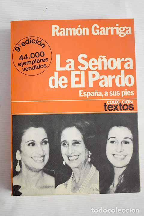 Libros: La se&ntilde;ora de El Pardo.- Garriga, Ram&oacute;n - Foto 1