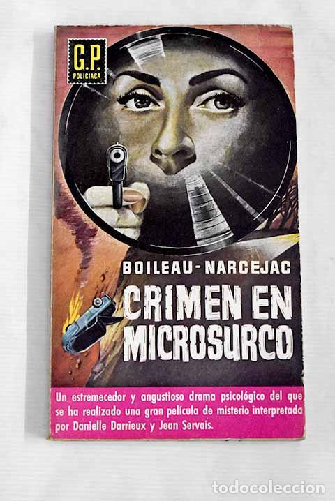 Libros: Crimen en microsurco.- Boileau, Pierre - Foto 1