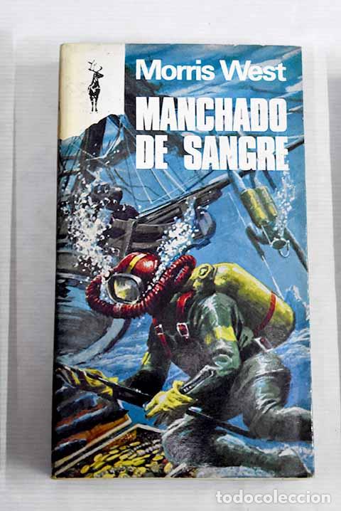 Libros: Manchado de sangre: West, Morris.- West, Morris - Foto 1