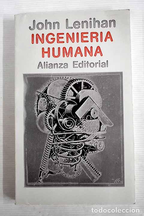 Libros: Ingenieria humana: Lenihan, John.- Lenihan, John - Foto 1