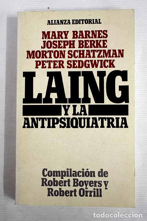 Libros: Laing y la antipsiquiatria.- Laing, Ronald D. - Foto 1