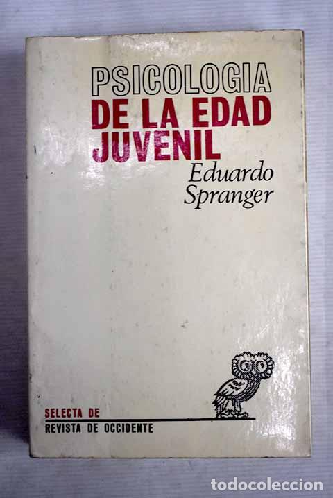 Libros: Psicolog&iacute;a de la edad juvenil.- Spranger, Eduard - Foto 1