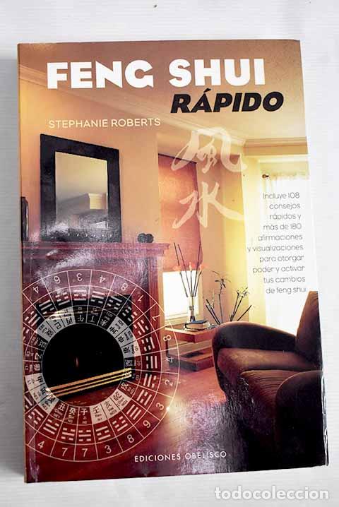 Libros: Feng shui r&aacute;pido: Roberts, Stephanie.- Roberts, Stephanie - Foto 1