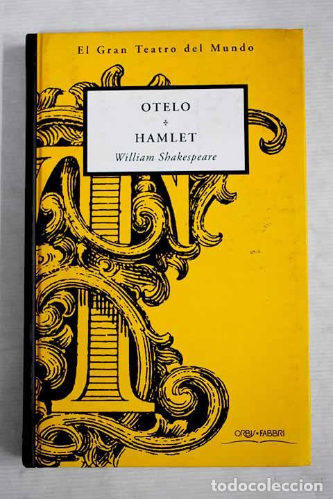 Libros: Otelo ; Hamlet: Shakespeare, William.- Shakespeare, William - Foto 1