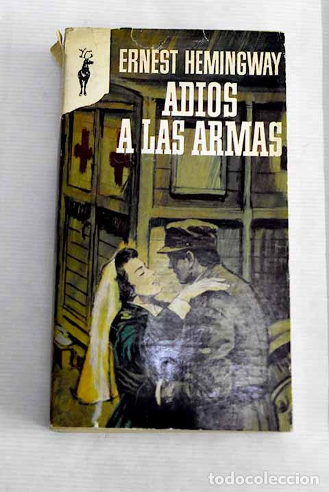 Libros: Adi&oacute;s a las armas: Hemingway, Ernest.- Hemingway, Ernest - Foto 1