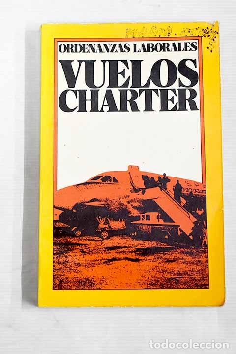 Libros: Vuelos charter: ordenanza de trabajo - Foto 1