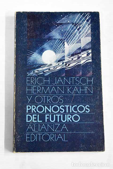 Libri di seconda mano: Pron&oacute;sticos del futuro.- Jantsch, Erich