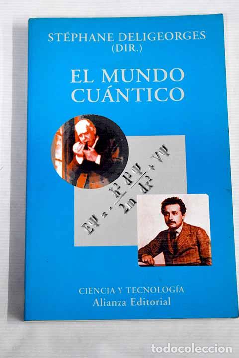 Libros: El mundo cu&aacute;ntico: : Alianza Editorial. - Foto 1