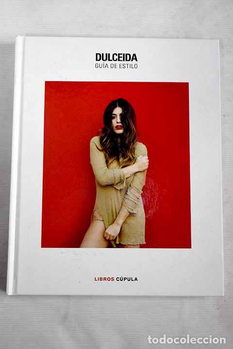 Libros: Dulceida: gu&iacute;a de estilo.- Domenech, Aida - Foto 1