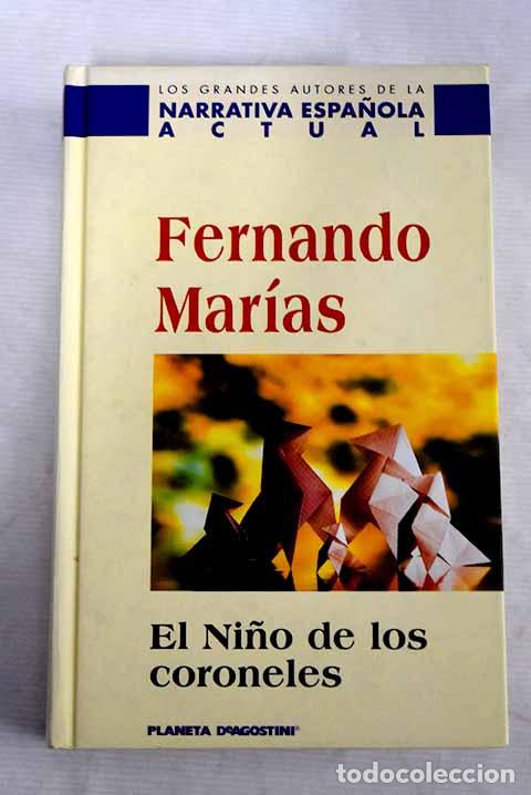 Libros: El ni&ntilde;o de los coroneles.- Mar&iacute;as, Fernando - Foto 1