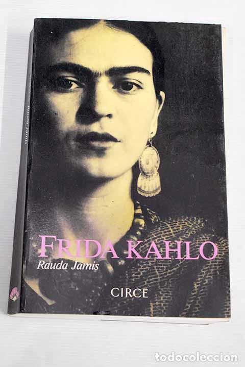 Libros: Frida Kahlo: Jamis, Rauda.- Jamis, Rauda - Foto 1