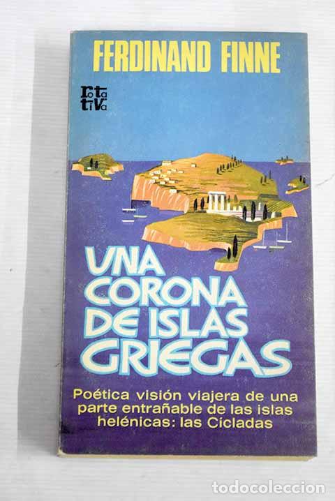 Libros: Una corona de islas griegas.- Finne, Ferdinand - Foto 1