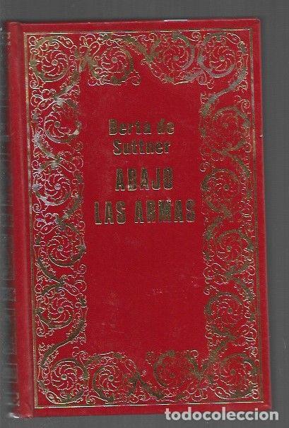 Libros: ABAJO LAS ARMAS - SUTTNER, BERTA DE (BARONESA DE SUTTNER) - Foto 1